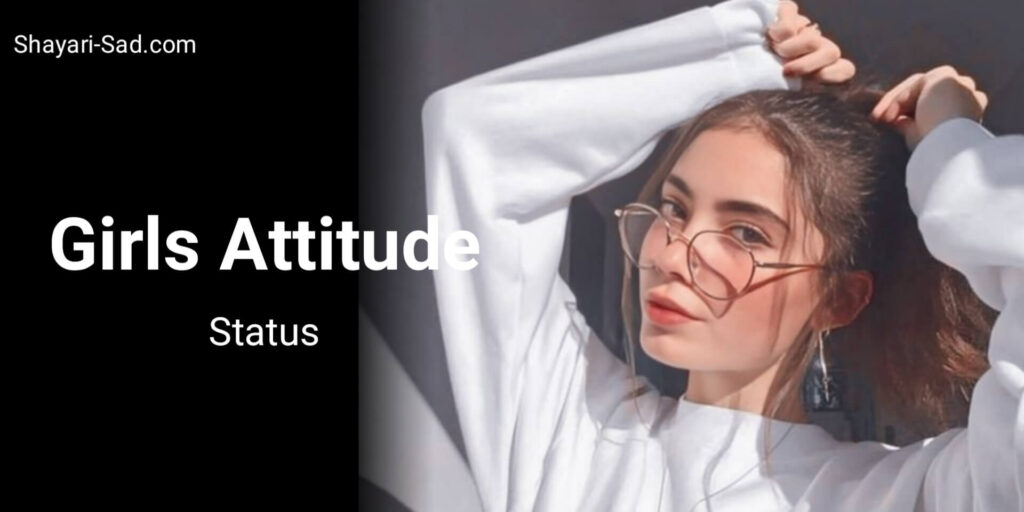 Girls Attitude Status